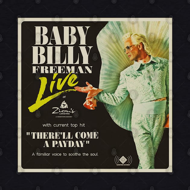 Baby Billy - Freeman Live at Zion's Landing by MamasYoO